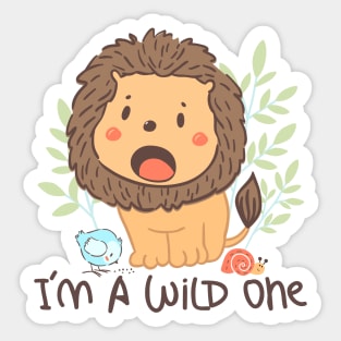 I'm a wild one Sticker